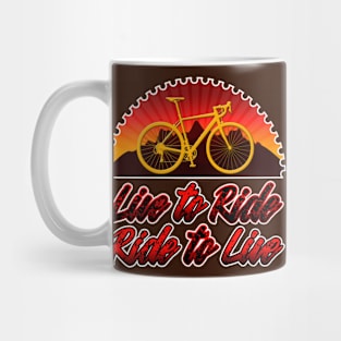 Live to Ride, Ride to Live T-Shirt Mug